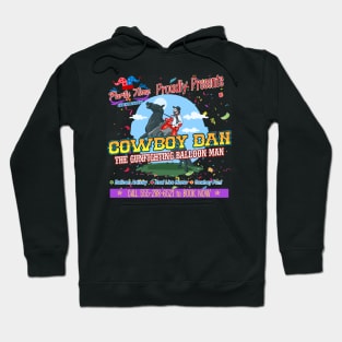 Parenthood Movie - Cowboy Dan the Gunfighting Balloon Man Hoodie